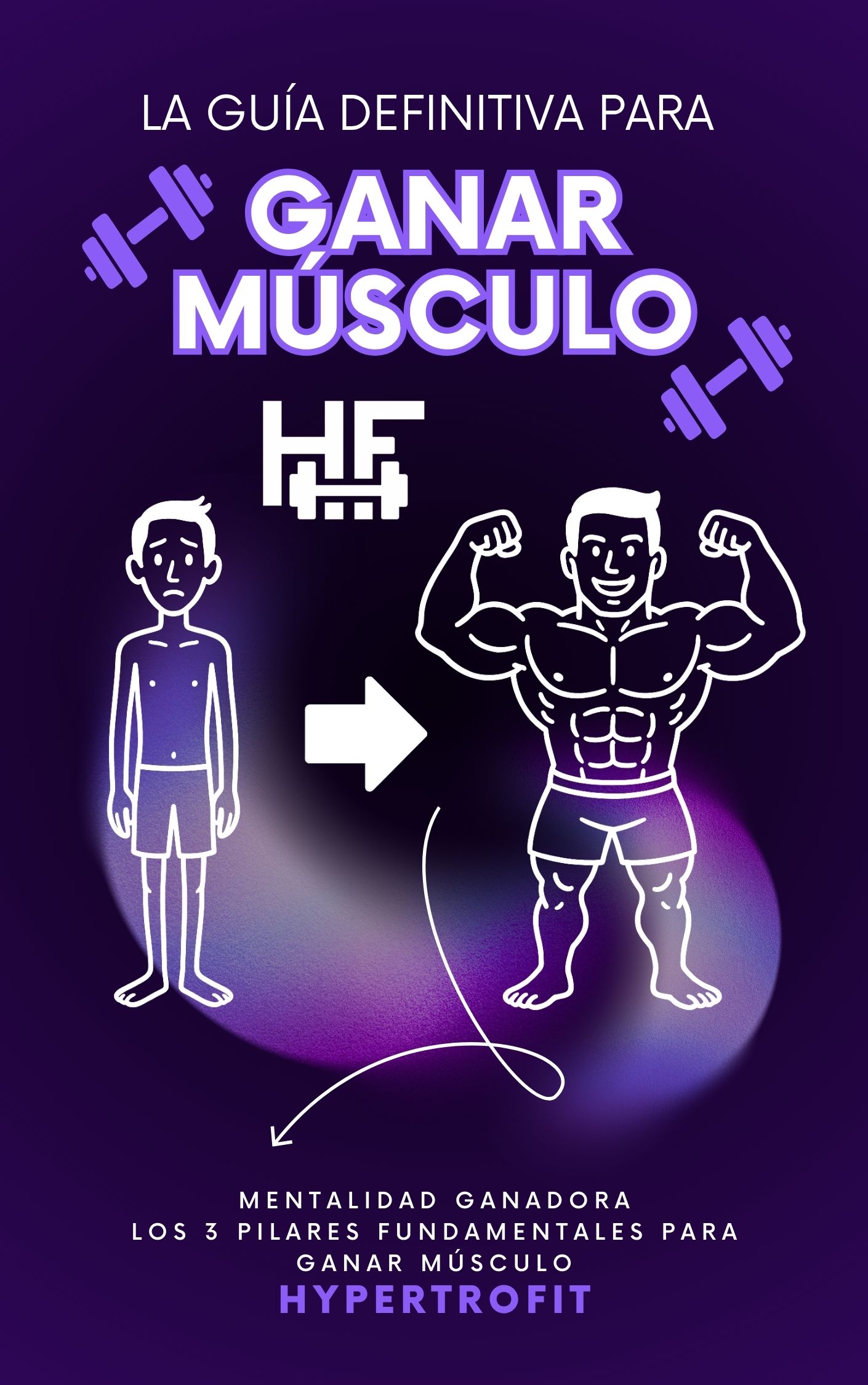 Portada Guía HYPERTROFIT - Guía base de volumen para ganar masa muscular de forma estructurada